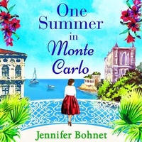 Abbildung von: One Summer in Monte Carlo - Boldwood Books Ltd