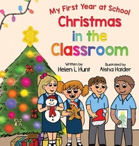 Enlarge image Cover: Christmas in the Classroom - Helen L Hunt