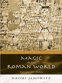 Enlarge image Cover: Magic in the Roman World - Routledge