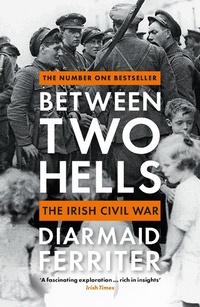 Enlarge image Cover: Between Two Hells - Profile Books Ltd