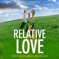 Cover: Relative Love - Boldwood Books Ltd