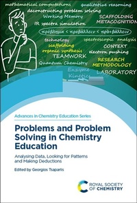 Enlarge image Cover: Problems and Problem Solving in Chemistry Education - Royal Society of Chemistry
