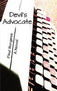 Enlarge image Cover: Devil's Advocate - Paperback Version - FeedARead.com