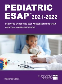 Enlarge image Cover: Pediatric ESAP (TM) 2021-2022, Reference Edition - Endocrine Society