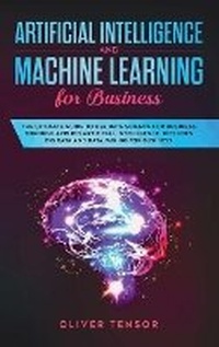 Abbildung von: Artificial Intelligence and Machine Learning for Business - Smart Creative Publishing