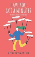 Cover: Have You Got a Minute? - Fisher King Publishing