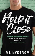 Cover: Hold It Close - Hot Tree Publishing