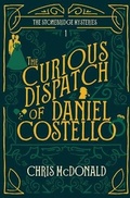 Cover: The Curious Dispatch of Daniel Costello - Red Dog Press