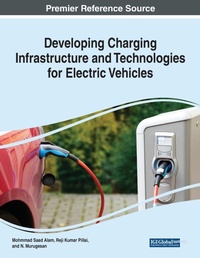 Enlarge image Cover: Developing Charging Infrastructure and Technologies for Electric Vehicles - Business Science Reference