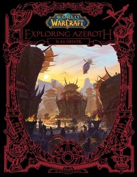 Enlarge image Cover: World of Warcraft: Exploring Azeroth - Blizzard Entertainment