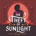 Cover: The Theft of Sunlight - HarperCollins