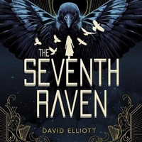Enlarge image Cover: The Seventh Raven - HarperAudio