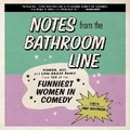 Cover: Notes from the Bathroom Line - HarperCollins