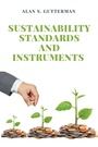 Cover: Sustainability Standards and Instruments - Business Expert Press