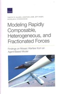 Cover: Modeling Rapidly Composable, Heterogeneous, and Fractionated Forces - RAND