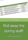 Bild: Roll away the boring stuff! - Computertrainerin.de