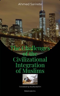 Enlarge image Cover: The Challenges of the Civilizational Integration of Muslims (Take Control by Alix Eze) - Take Control by Alix Eze