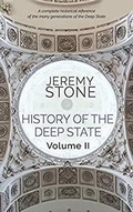 Cover: History of the Deep State Volume II - History of the Deep State