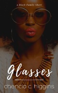 Cover: Glasses (Black Family Saga, #1) - Black Family Saga