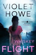Cover: Whiskey Flight (Cedar Creek Suspense, #1) - Charbar Productions