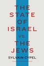 Cover: The State of Israel vs. the Jews - Other Press LLC