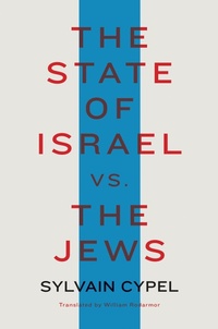 Enlarge image Cover: The State of Israel vs. the Jews - Other Press LLC