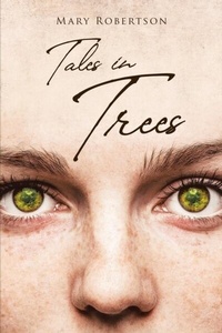 Abbildung von: Tales in Trees - Rushmore Press LLC