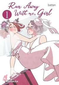 Abbildung von: Run Away With me, Girl 1 - Hayabusa