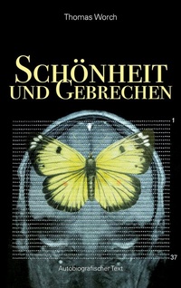 Abbildung von: Schönheit und Gebrechen - Books on Demand