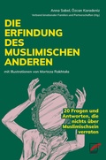 Cover: Die Erfindung des muslimischen Anderen - Unrast Verlag