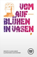 Cover: Vom Aufbl&uuml;hen in Vasen - Verlagshaus Berlin