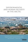 Cover: Environmental and Human Security in the Arctic - Routledge