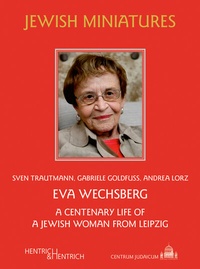 Enlarge image Cover: Eva Wechsberg - Hentrich und Hentrich Verlag Berlin
