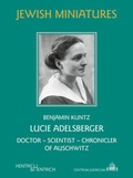 Cover: Lucie Adelsberger - Hentrich und Hentrich Verlag Berlin