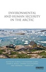 Cover: Environmental and Human Security in the Arctic - Earthscan Ltd