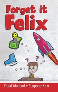 Cover: Forget it Felix - Tellwell Talent