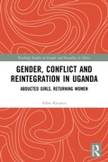 Cover: Gender, Conflict and Reintegration in Uganda - Routledge