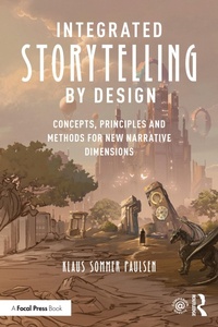 Abbildung von: Integrated Storytelling by Design - Routledge