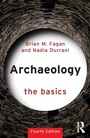 Cover: Archaeology: The Basics - Routledge