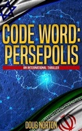 Cover: Code Word: Persepolis - Magothy River Press