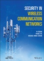Cover: Security in Wireless Communication Networks - Wiley