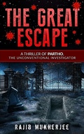 Cover: The Great Escape (The Partho Mystery Series, #3) - The Partho Mystery Series