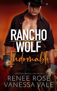 Enlarge image Cover: Indomable (Rancho Wolf, #5) - Rancho Wolf