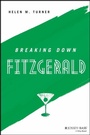 Cover: Breaking Down Fitzgerald - Wiley