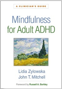 Abbildung von: Mindfulness for Adult ADHD - The Guilford Press