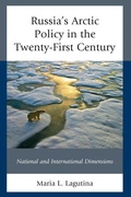 Cover: Russia's Arctic Policy in the Twenty-First Century - Lexington Books