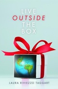 Cover: Live Outside the Box - Trilogy Christian Publishing