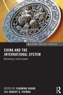 Cover: China and the International System - Routledge
