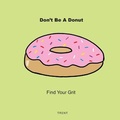 Cover: Don't Be a Donut - Lulu.com