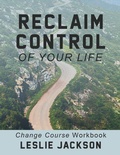 Cover: Reclaim Control of Your Life - Lady Racing LLC